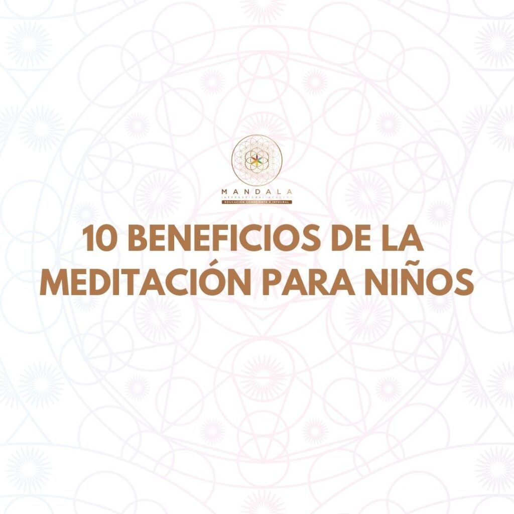10 beneficios de la meditación para niños